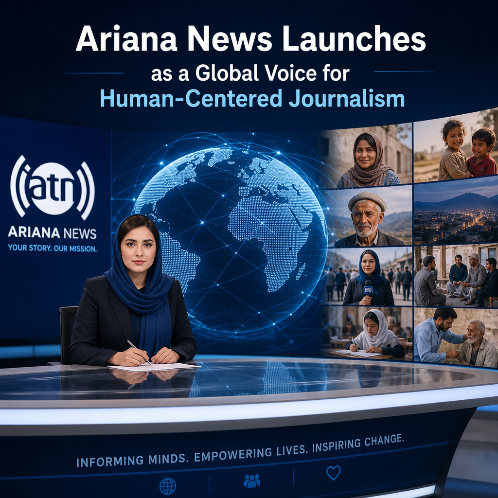 Ariana News launches as a global voice for human-centered journalism, connecting world events to people and communities.