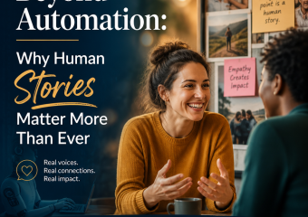 Promotional graphic about why human stories, empathy, and meaningful connections matter beyond automation.